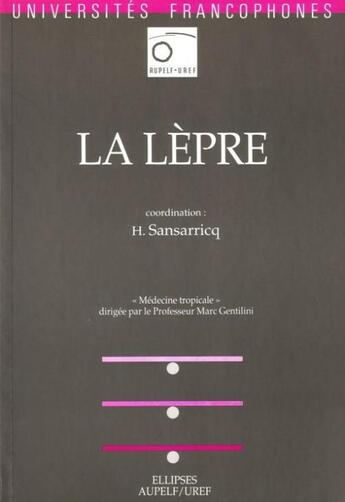 Couverture du livre « La lepre » de Sansarricq H. aux éditions Ellipses