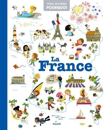 Couverture du livre « La France » de  aux éditions Milan