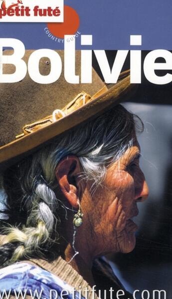 Couverture du livre « Bolivie (édition 2009-2010) » de Collectif Petit Fute aux éditions Le Petit Fute