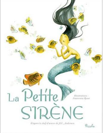Couverture du livre « 12 contes classiques ; la petite sirène » de  aux éditions Piccolia