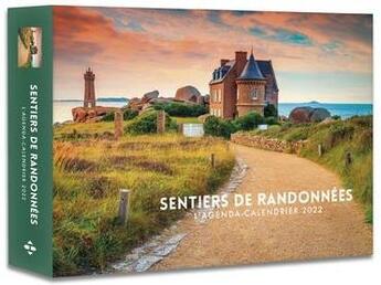 Couverture du livre « L'agenda-calendrier sentiers de randonnées (édition 2022) » de  aux éditions Hugo Image