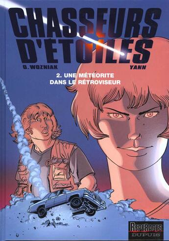 Couverture du livre « UNE METEORITE DANS LE RETROVISEUR » de Yann et Wozniak aux éditions Dupuis