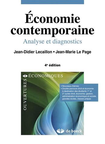 Couverture du livre « Économie contemporaine : analyse et diagnostics (4e édition) » de Jean-Didier Lecaillon et Jean-Marie Le Page aux éditions De Boeck Superieur