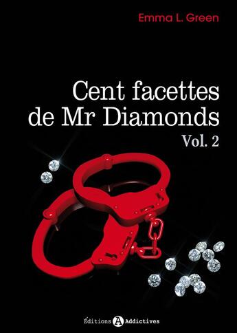 Couverture du livre « Cent facettes de Mr Diamonds t.2 » de Green Emma M aux éditions Editions Esi