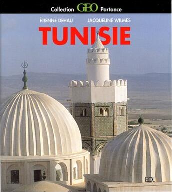 Couverture du livre « Tunisie » de Etienne Dehau aux éditions De Lodi