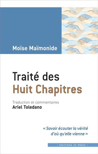 Couverture du livre « Traité des huit chapitres » de Moise Maimonide aux éditions In Press