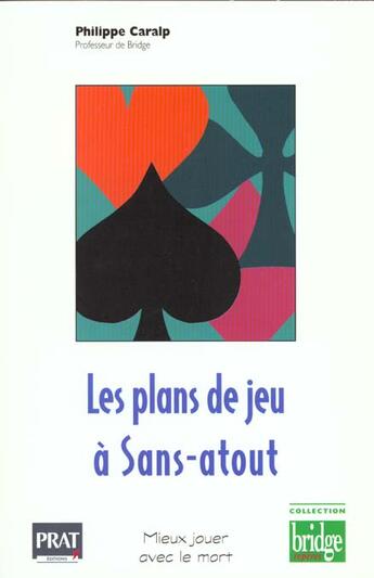 Couverture du livre « Plans de jeux a sans atout » de Philippe Caralp aux éditions Prat