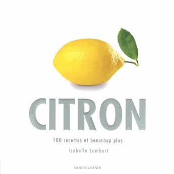 Couverture du livre « Citron » de Isabelle Lambert aux éditions Modus Vivendi