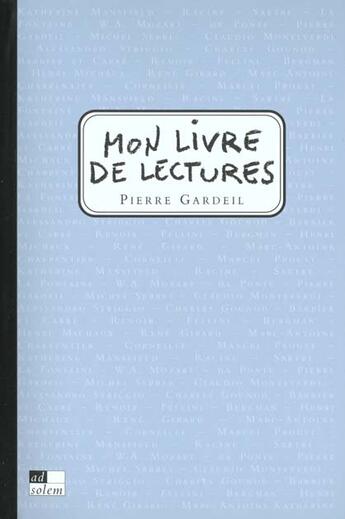 Couverture du livre « Mon livre de lectures » de Pierre Gardeil aux éditions Ad Solem