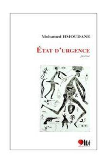 Couverture du livre « État d'urgence » de Mohamed Hmoudane aux éditions Virgule Editions
