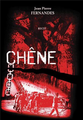 Couverture du livre « Chêne » de Jean Pierre Fernandes aux éditions Bookelis