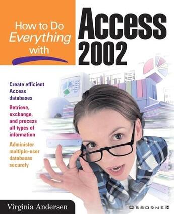 Couverture du livre « How to do everything with access 2002 » de Andersen Virginia aux éditions Mcgraw-hill Education