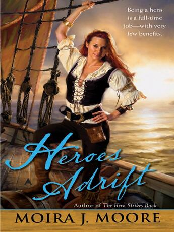 Couverture du livre « Heroes Adrift » de Moore Moira J aux éditions Penguin Group Us