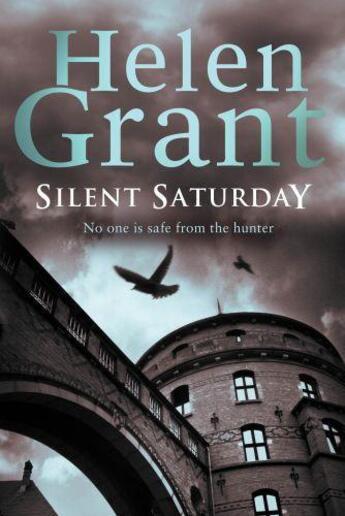 Couverture du livre « Silent Saturday: Forbidden Spaces Trilogy » de Helen Grant aux éditions Rhcb Digital