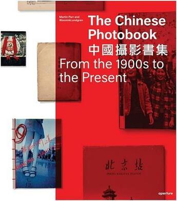 Couverture du livre « The chinese photobook (new compact ed) » de Martin Parr aux éditions Aperture