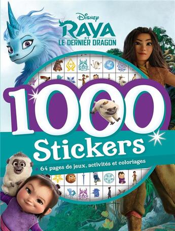 Couverture du livre « Raya et le dernier dragon - 1000 stickers - disney » de  aux éditions Disney Hachette