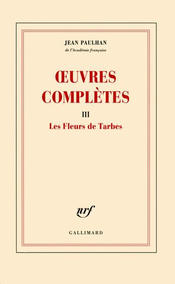 Couverture du livre « Oeuvres complètes Tome 3 » de Jean Paulhan aux éditions Gallimard