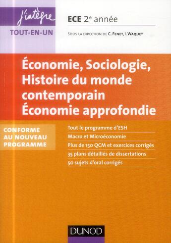 Couverture du livre « Économie, sociologie, histoire du monde contemporain, économie approfondie ; ECE 2e année » de Alain Combes et Philippe Dalpra et Isabelle Waquet et Catherine Fenet aux éditions Dunod