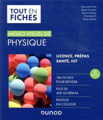 Couverture du livre « Mémo visuel de physique ; tout en fiches (2e édition) » de Giancarlo Faini et Herve Courtois et Sylvia Matzen et Charlotte Py et Pierre Seneor aux éditions Dunod