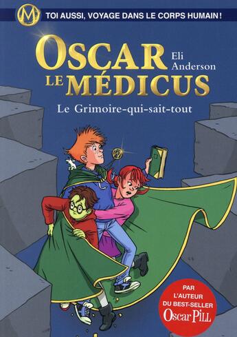 Couverture du livre « Le grimoire-qui-sait-tout - oscar le medicus » de Anderson/Titwane aux éditions Albin Michel