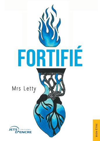 Couverture du livre « Fortifié » de Mrs Letty aux éditions Jets D'encre