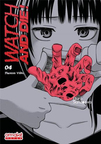 Couverture du livre « Watch and die ! Tome 4 » de Doro Sunagawa aux éditions Omake Books