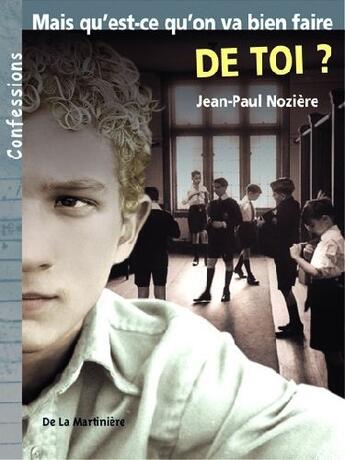 Couverture du livre « Mais Qu'Est-Ce Qu'On Va Bien Faire De Toi » de Noziere/Noziere aux éditions La Martiniere Jeunesse