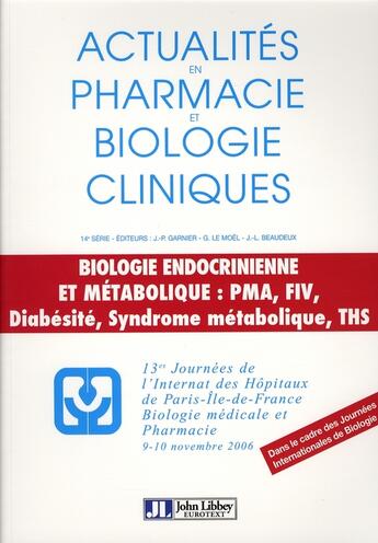 Couverture du livre « Actualites en pharmacie et biologie cliniques, 14e serie 13es journees de l'internat des h opitau » de  aux éditions John Libbey