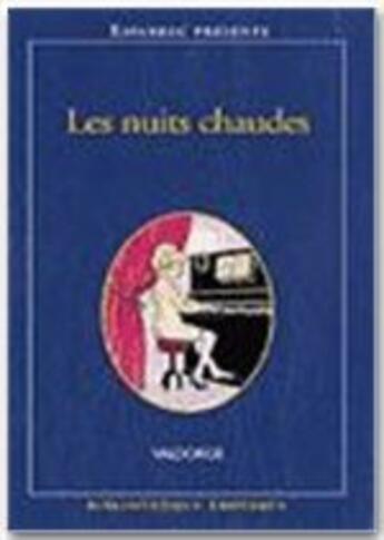 Couverture du livre « BIBLIOTHEQUE EROTIQUE T.167 ; les nuits chaudes » de  aux éditions Media 1000