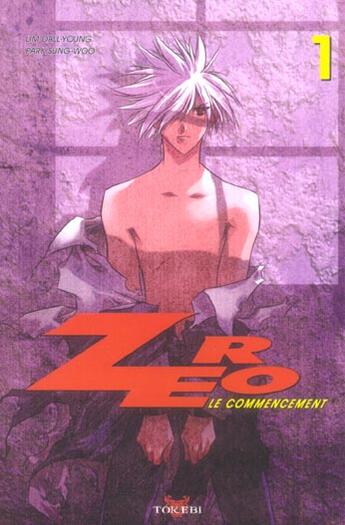 Couverture du livre « Zero T.1 » de Sung-Woo Park aux éditions Tokebi