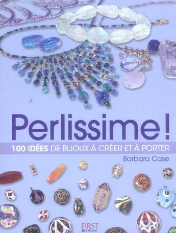 Couverture du livre « Perlissime ! » de Barbara Case aux éditions First