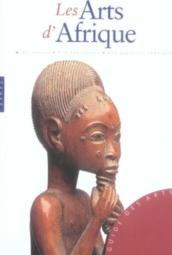 Couverture du livre « Les arts d'afrique » de Alain-Michel Boyer aux éditions Hazan
