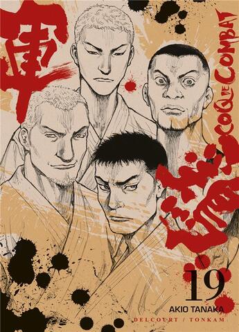 Couverture du livre « Coq de combat Tome 19 » de Akio Tanaka et Izo Hashimoto aux éditions Delcourt