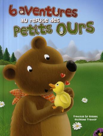 Couverture du livre « 6 aventures au refuge des petits ours » de Le Glohaec/Trannoy aux éditions Hemma