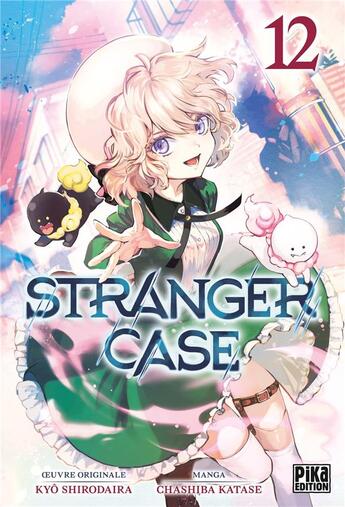 Couverture du livre « Stranger case Tome 12 » de Kyo Shirodaira et Chashiba Katase aux éditions Pika