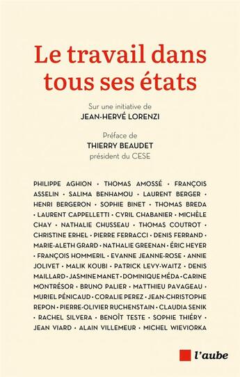 Couverture du livre « Le travail dans tous ses etats » de Aghion/Berger/Binet aux éditions Editions De L'aube