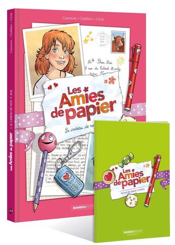 Couverture du livre « Les amies de papier Tome 1 : le cadeau de nos 11 ans » de Christophe Cazenove et Cecile et Ingrid Chabbert aux éditions Bamboo