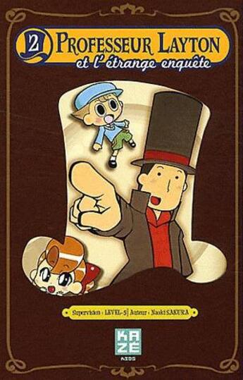 Couverture du livre « Professeur Layton et l'étrange enquête t.2 » de Naoki Sakura aux éditions Kaze