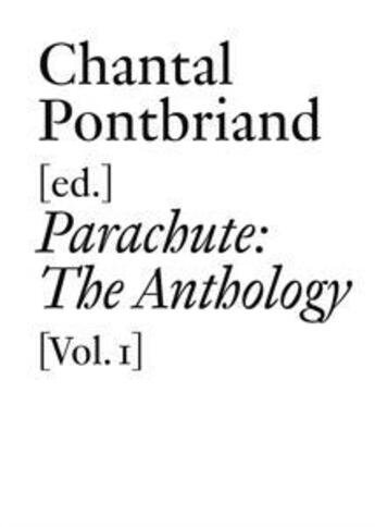 Couverture du livre « Parachute: the anthology t.1 » de  aux éditions Les Presses Du Reel