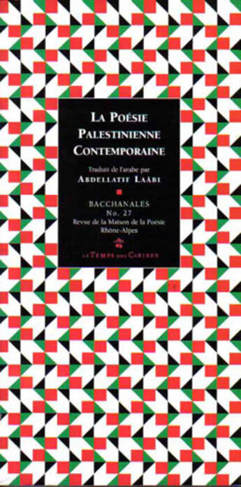 Couverture du livre « La poésie palestinienne contemporaine » de Abdellatif Laabi aux éditions Le Temps Des Cerises