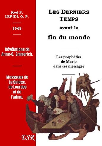 Couverture du livre « Les derniers temps avant la fin du monde, 1965 » de Lepidi aux éditions Saint-remi