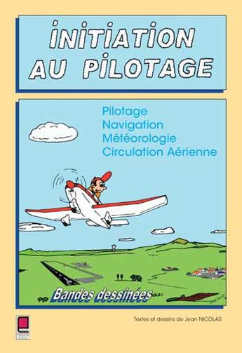 Couverture du livre « INITIATION AU PILOTAGE » de Jean Nicolas aux éditions Cepadues