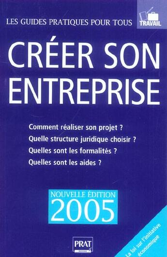 Couverture du livre « CREER SON ENTREPRISE (édition 2005) » de Sebastien Casteran aux éditions Prat