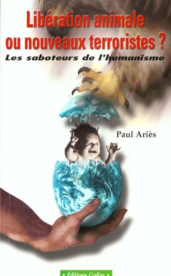 Couverture du livre « Liberation animale » de Paul Aries aux éditions Golias