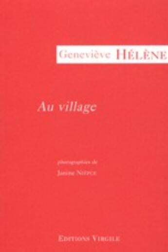 Couverture du livre « Au village » de Genevieve Helene aux éditions Virgile