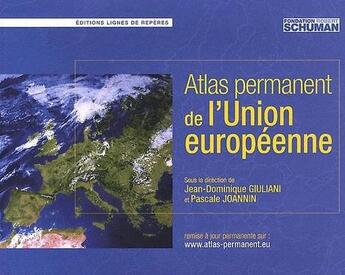 Couverture du livre « Atlas permanent de l'union europenne » de Giuliani aux éditions Lignes De Reperes