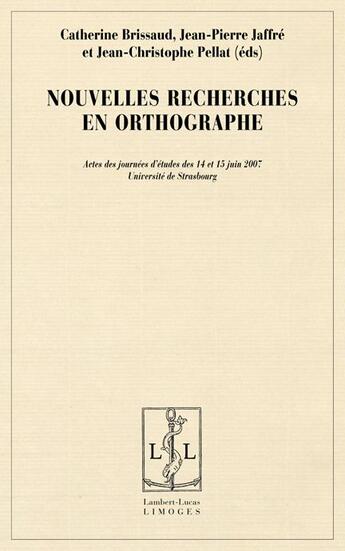 Couverture du livre « Nouvelles recherches en orthographe » de  aux éditions Lambert-lucas