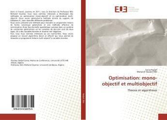 Couverture du livre « Optimisation: mono-objectif et multiobjectif : Théorie et algorithmes » de Sonia Radjef And Mohand Ouamer Bibi aux éditions Editions Universitaires Europeennes