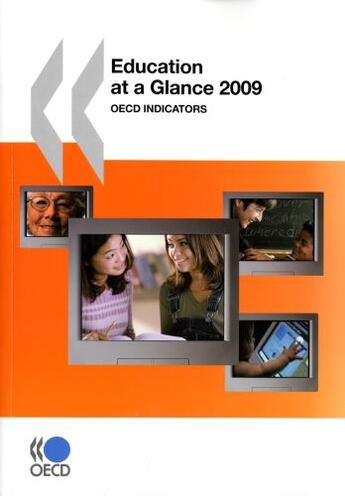 Couverture du livre « Education at a glance ; OECD indicators (édition 2009) » de  aux éditions Ocde