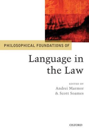 Couverture du livre « Philosophical Foundations of Language in the Law » de Andrei Marmor aux éditions Oup Oxford